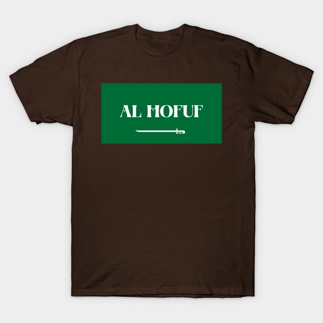 Al Hofuf City in Saudi Arabian Flag T-Shirt by aybe7elf